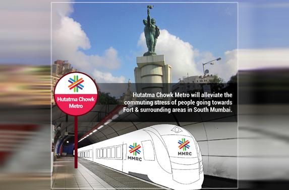 Hutatma Chowk Metro will alleviate the commuting stress of people going towards Fort & surrounding areas in South Mumbai